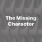 In The Missing Character application, there are twelve levels and different 10 questions about words will be displayed in each level