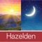 Find inspiration anywhere, at any time, with Hazelden Publishing’s Morning Light / Night Light app combining two celebrated daily meditation books for people in recovery from addiction into a single app