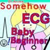 SomehowECG baby:Dr.AnimeSeries