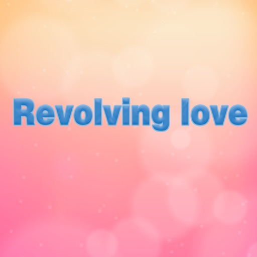 Revolving love