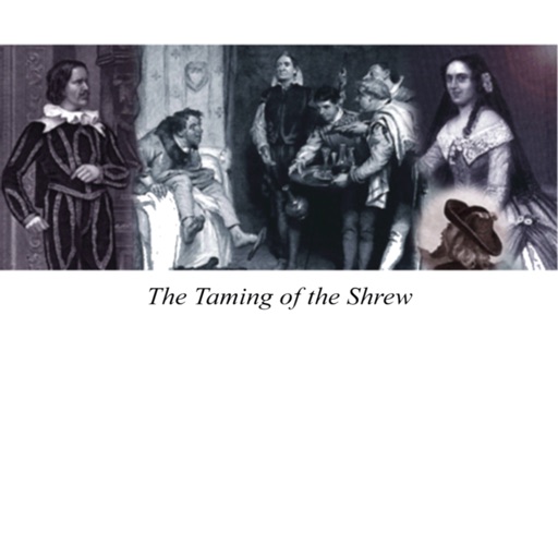 The Taming of the Shrew Audio The Taming of the Shrew Audio