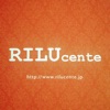 RILUcente（リルチェンテ）