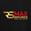 R AND S MAX REFUND