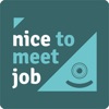 Nice To Meet Job