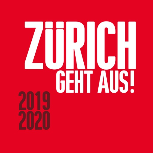 ZÜRICH GEHT AUS! 2019/2020