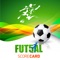 Futsal Score Card consists of below features :