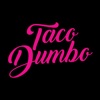 Taco Dumbo