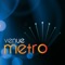 Download the Venue Metro app today to stay tuned with Venue Metro promotions, events and activities