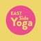 Download the East Side Yoga app to easily manage your yoga experience - anytime, anywhere