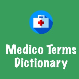 Medico Terms Dictionary