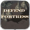 Defend Fortress