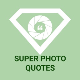 Super Photo Quotes