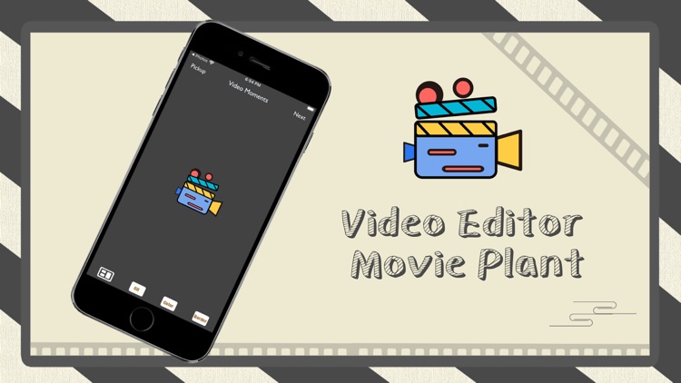 Video Editor: Movie Plant