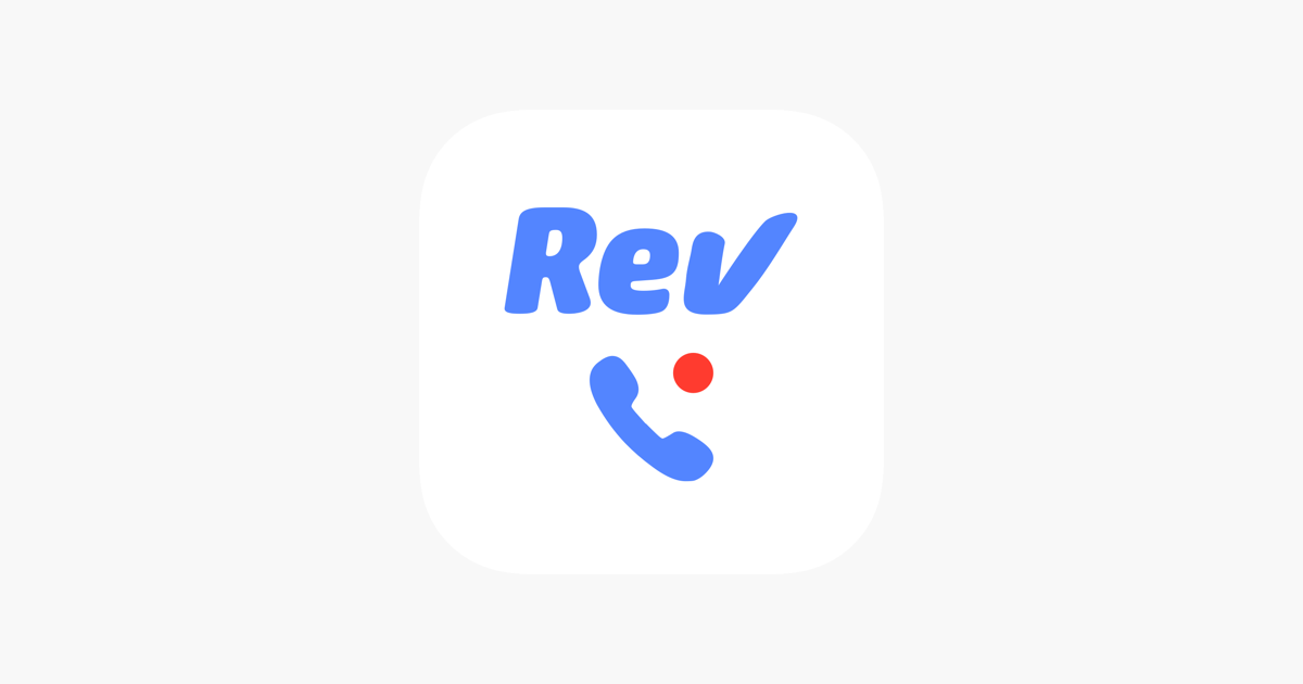 Rev Call Recorder to record your phone calls 