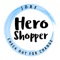 Hero Shopper Express is our mobile app