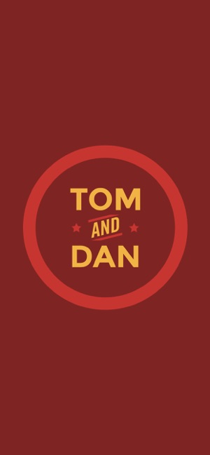 Tom and Dan Mediocre App