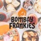 Download the Bombay Frankies app with online ordering