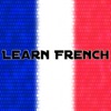 Learn French - Fast and Easy