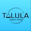 Talula Cable Park