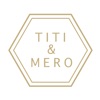 TITI&MERO