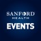 Attendees to Sanford events can stay up to date with the latest event information, interact with the event and other attendees in real time, view bios and maps, provide feedback and much more with the Sanford Health events app