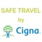 The Cigna Safe Travel App is your ultimate travel safety companion