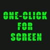 one-click for screen