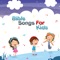 Bible for Kids: Songs with Lyrics Offline