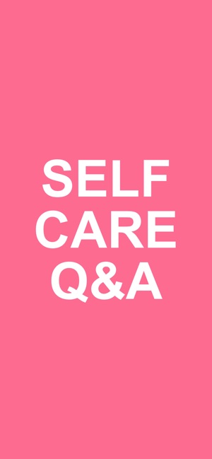 Ask Sister: Self Care Q&A