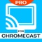 Watch any web video and your personal photos, videos & music on your Chromecast or Google Cast powered TV