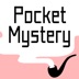 Pocket Mystery