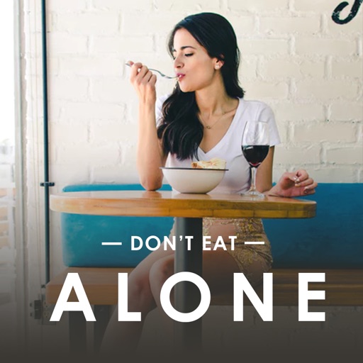 Don't Eat Alone