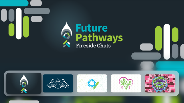 Future Pathways Fireside Chats