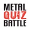 Fun, addictive, challenging, Hard Rock and Heavy Metal Trivia