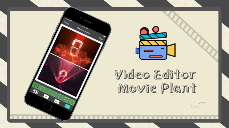 Video Editor: Movie Plant