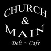 Church & Main Deli & Cafe