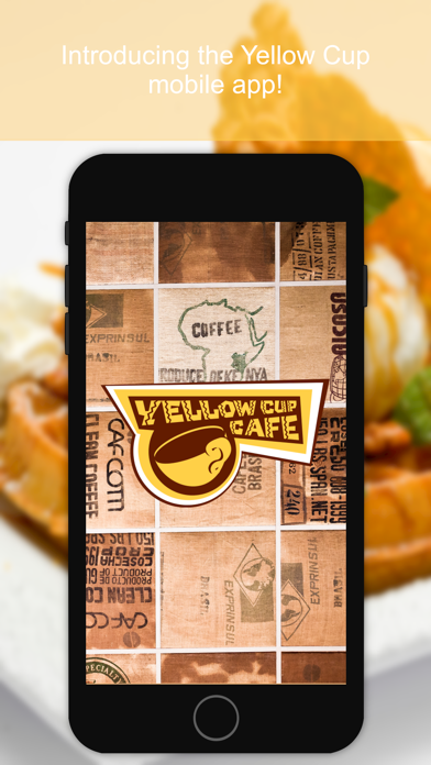 How to cancel & delete Yellow Cup Cafe from iphone & ipad 1