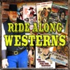 Ride Along Westerns