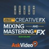 Mixing & Mastering FX Course