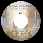 Chants dEsperance Audio Pro