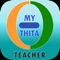 My Thita is a viable, sustainable and realistic platform which improves axis of education by providing One stop solution to educational institutes