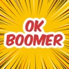Ok Boomer - Animated Stickers