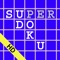 Just when you thought SuperDoKu was super enough, we've made it even better