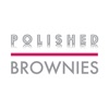 Polished / Brownies