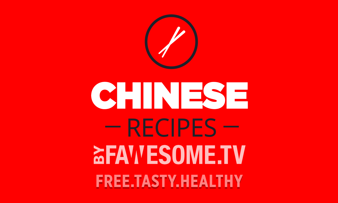 Chinese Recipes by Fawesome.tv