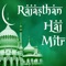 Rajasthan Haj Mitr is an app which works as a guide and companion for the Haj Pilgrims of Rajasthan who are going for the haj