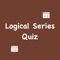 Here is Logical Series Quiz app