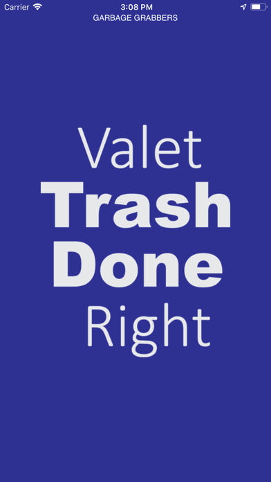How to cancel & delete Garbage Grabber Valet Trash from iphone & ipad 1