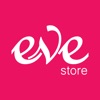eve store