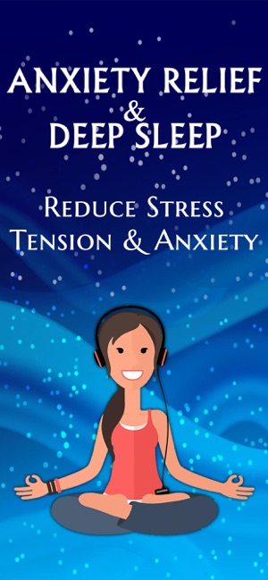 Anxiety Relief & Deep Sleep